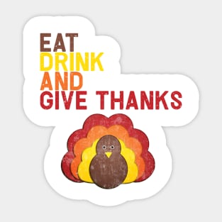 Eat Drink And Give Thanks Sticker